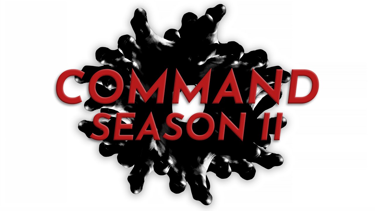 Command Season 2 Pitch Video