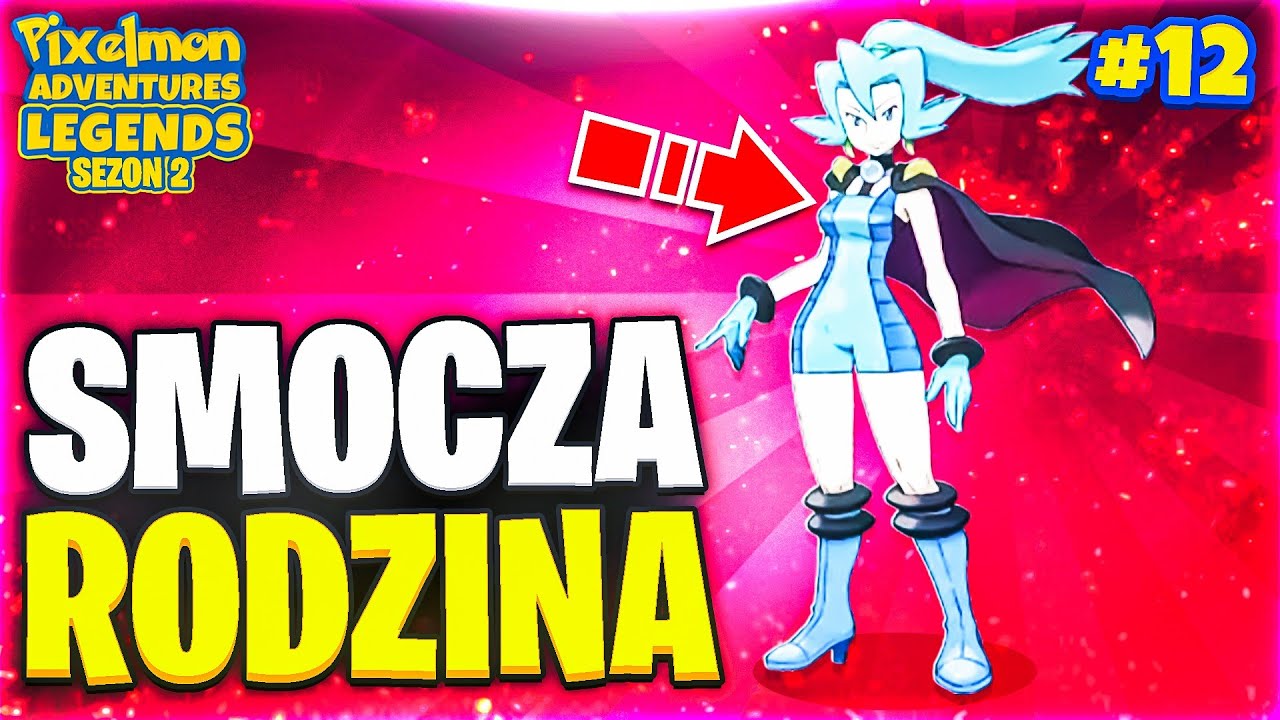 Smocza rodzina - Pixelmon Adventures: Legends | Odc. 12 (Sezon 2)