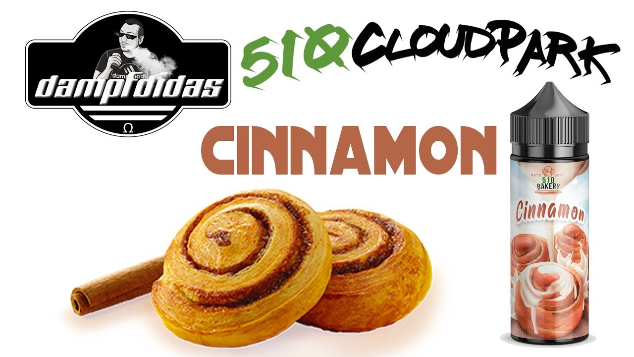 510 Cloudpark - CINNAMON - Bakery Line Aroma Review