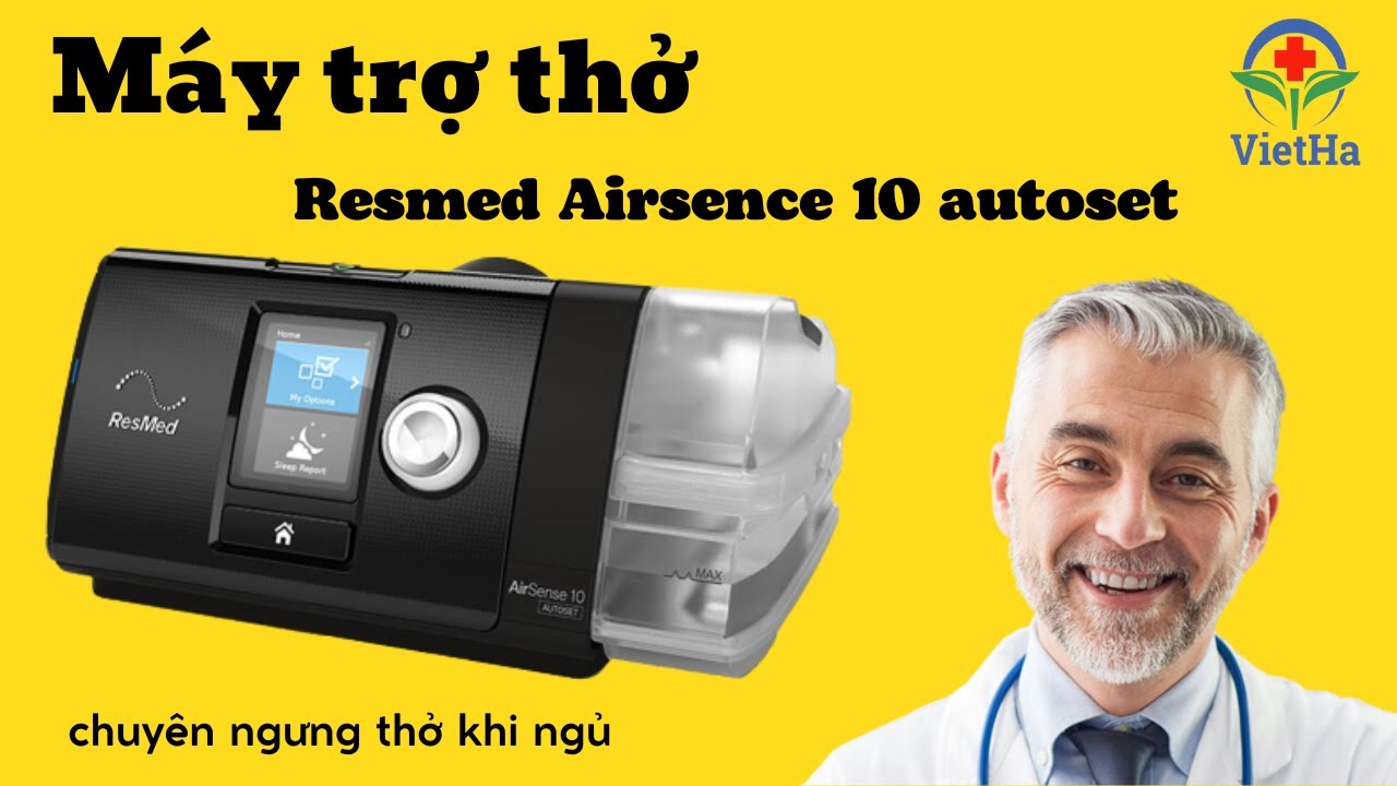 Hướng dẫn sử dụng máy trợ thở Resmed airsence 10 autoset