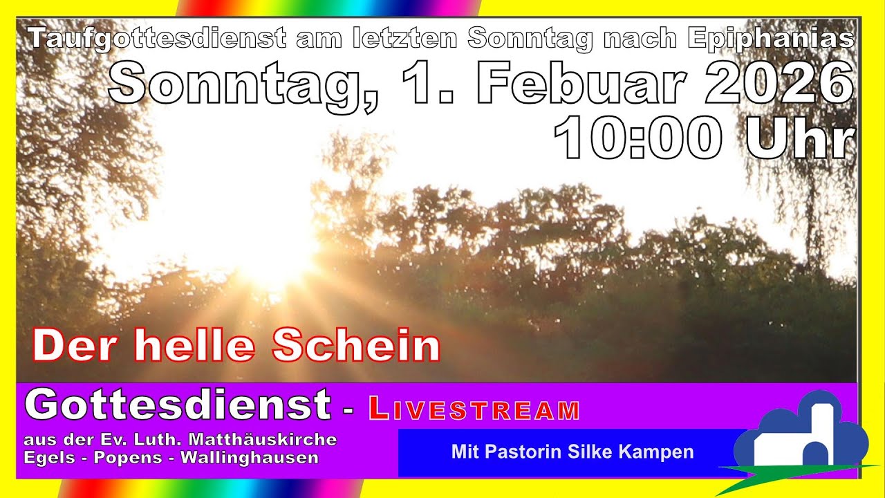 Taufgottesdienst am letzten Sonntag nach Epiphanias am 01.02.2026 um 10 Uhr