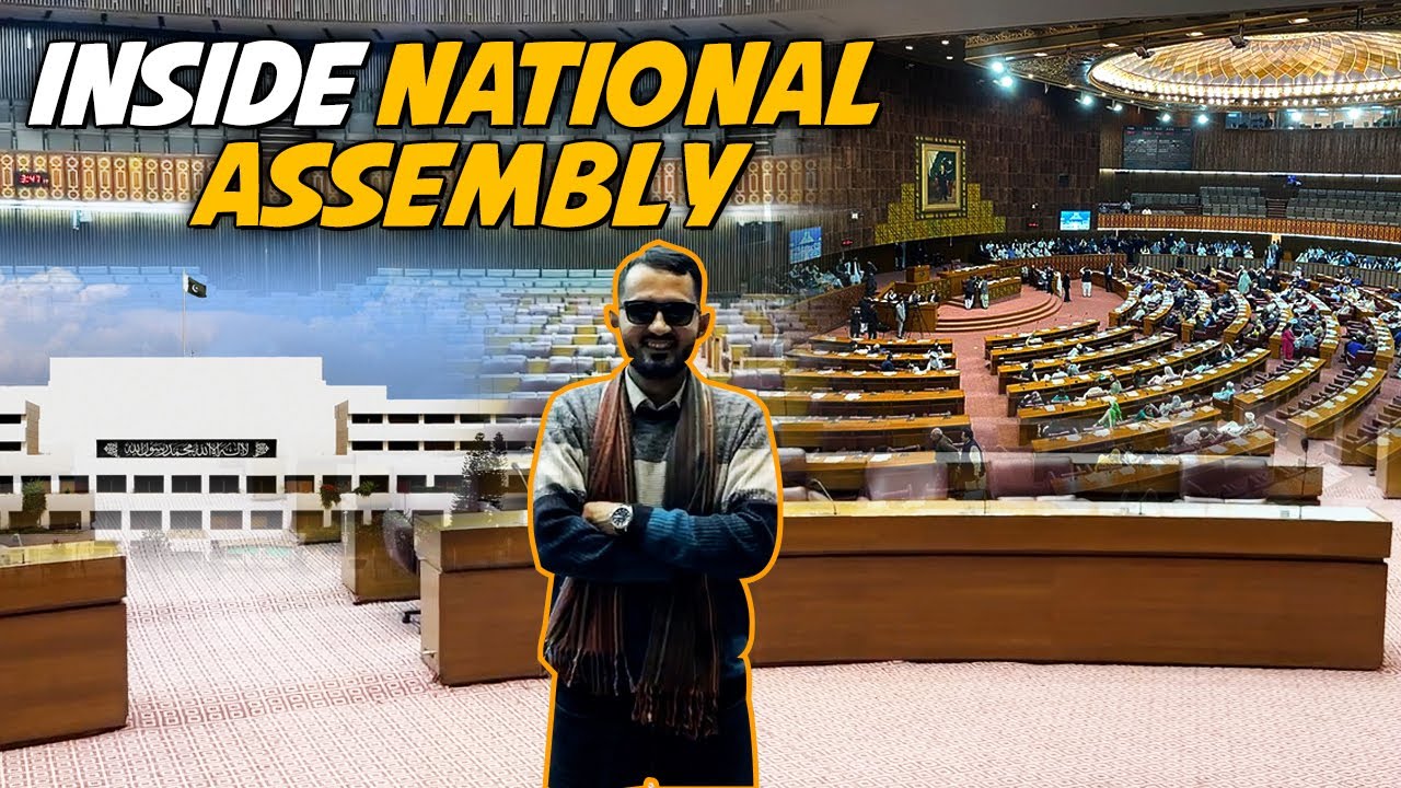 Inside The National Assembly of Pakistan | Kanwar Naeem