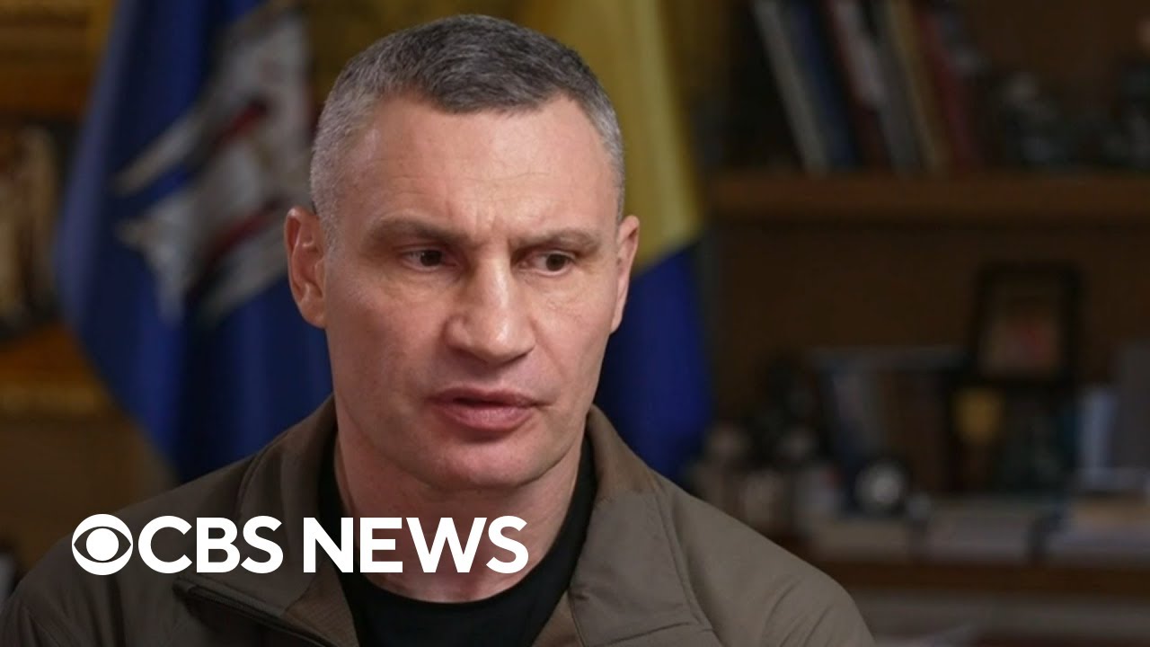 Kyiv mayor on Russia's war in Ukraine: 