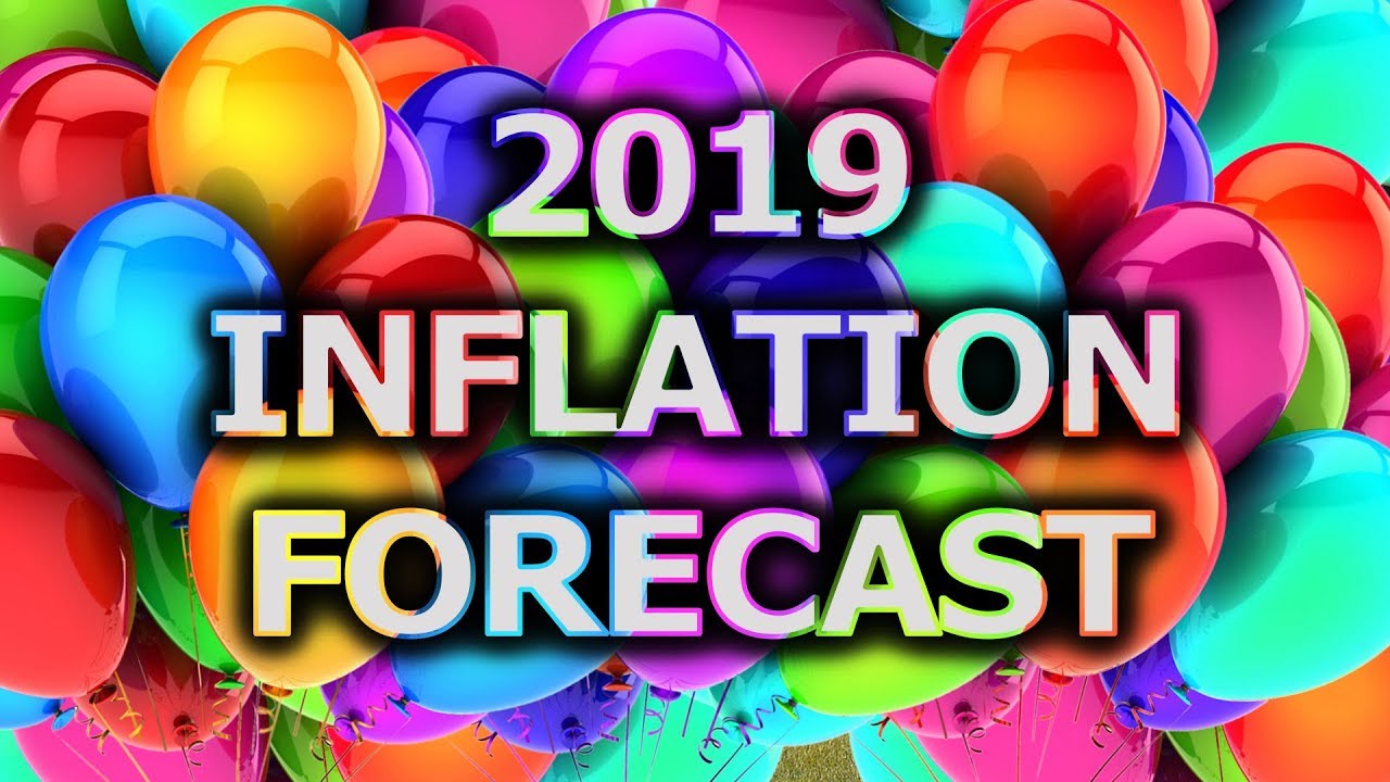 2019 Inflation Forecast