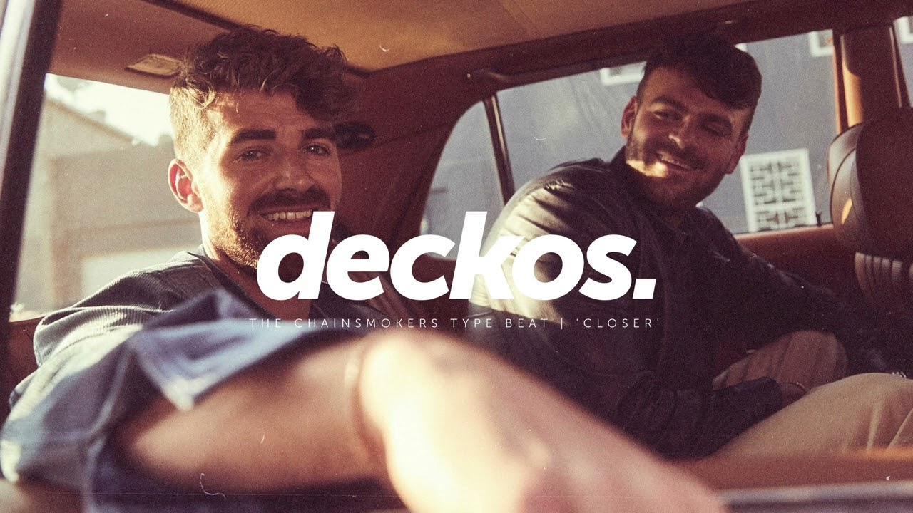 💿(Free) The Chainsmokers Type Beat, Pop Instrumental 2022 | 'Closer