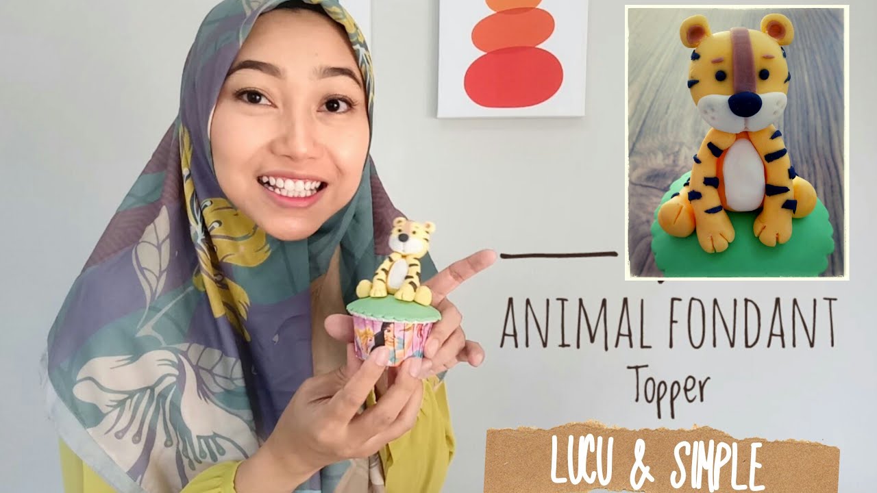 CARA MEMBUAT KARAKTER HEWAN DARI FONDANT | ANIMAL FONDANT TOPPER