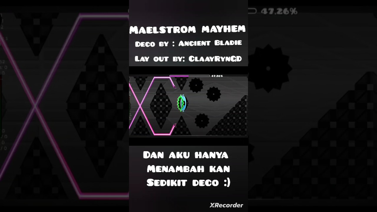 MaelstromMayhem showcase#geometrydash #geometrydashindonesia#gd#gdlayout DecoBy@AncientbladieGD