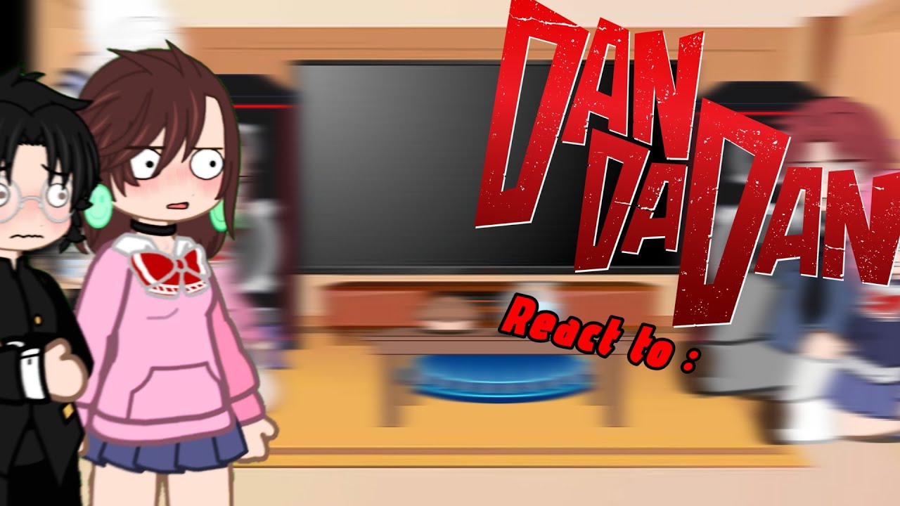 dandadan react to... / momo x okarun and jiji x aira (?) / part 2??