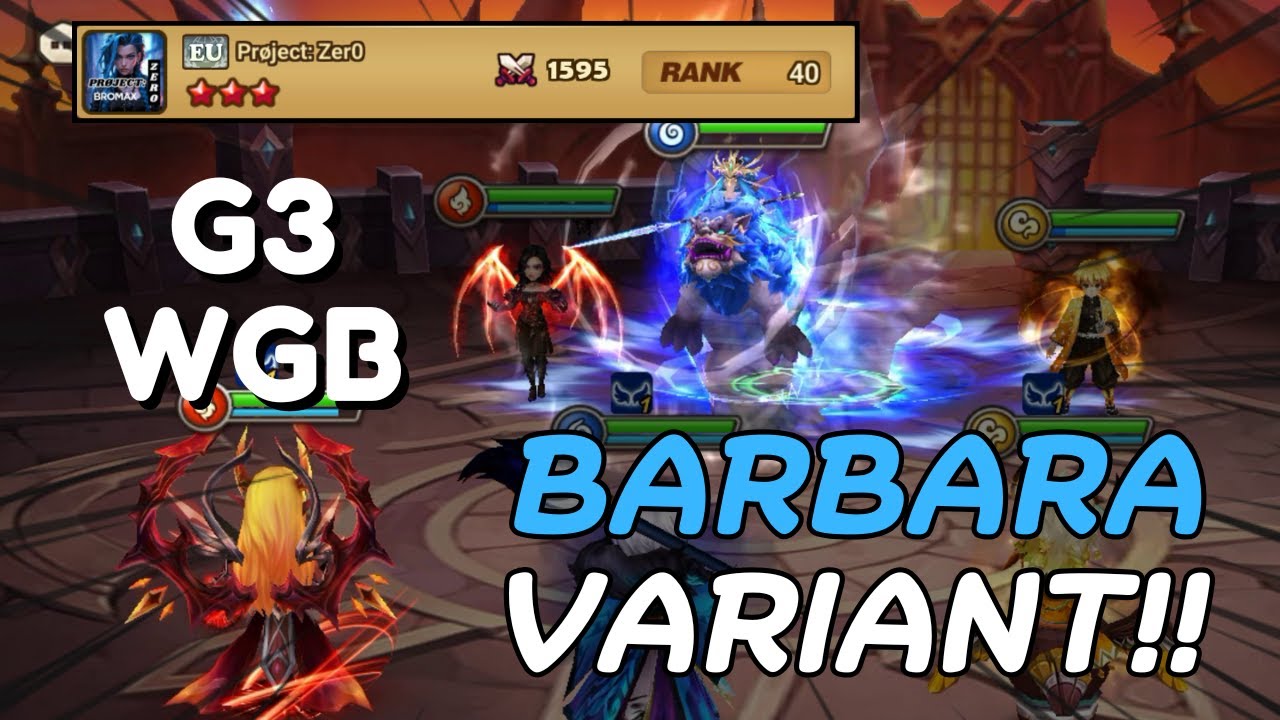 G3 WGB : Pr&oslash;ject: Zer0 - Can You Still Tesarion This Tarnisha Barbara Wind Zenitsu - Summoners War