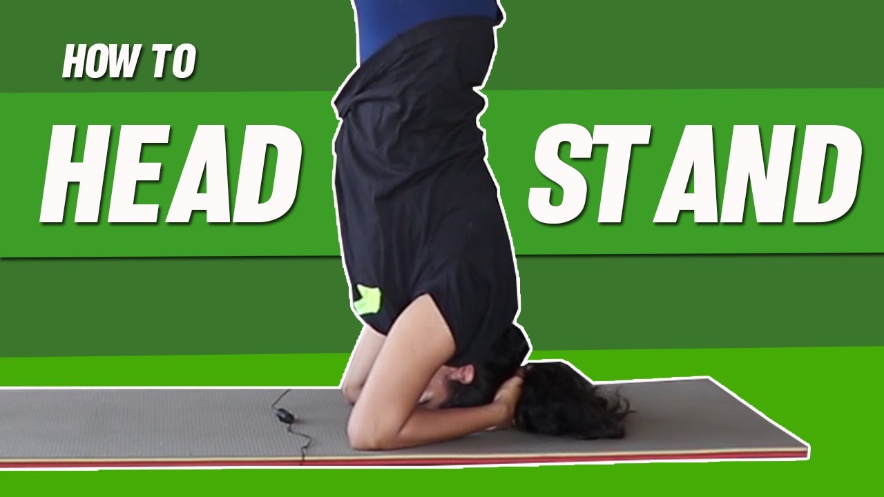 DRILLS TO HEADSTAND | LEARN HEADSTAND PERFECTLY