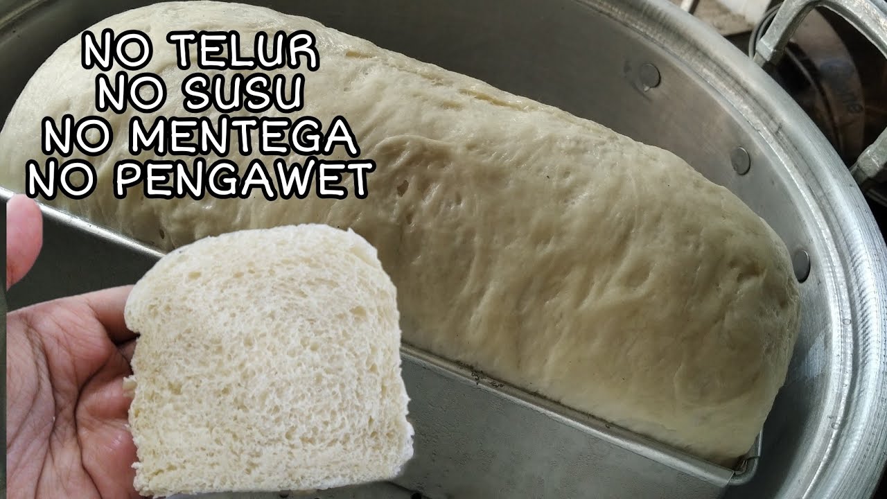 RESEP ROTI TAWAR KUKUS | NO TELUR,NO SUSU,NO MENTEGA,NO PENGAWET,NO OVEN | BAHAN SEADANYA