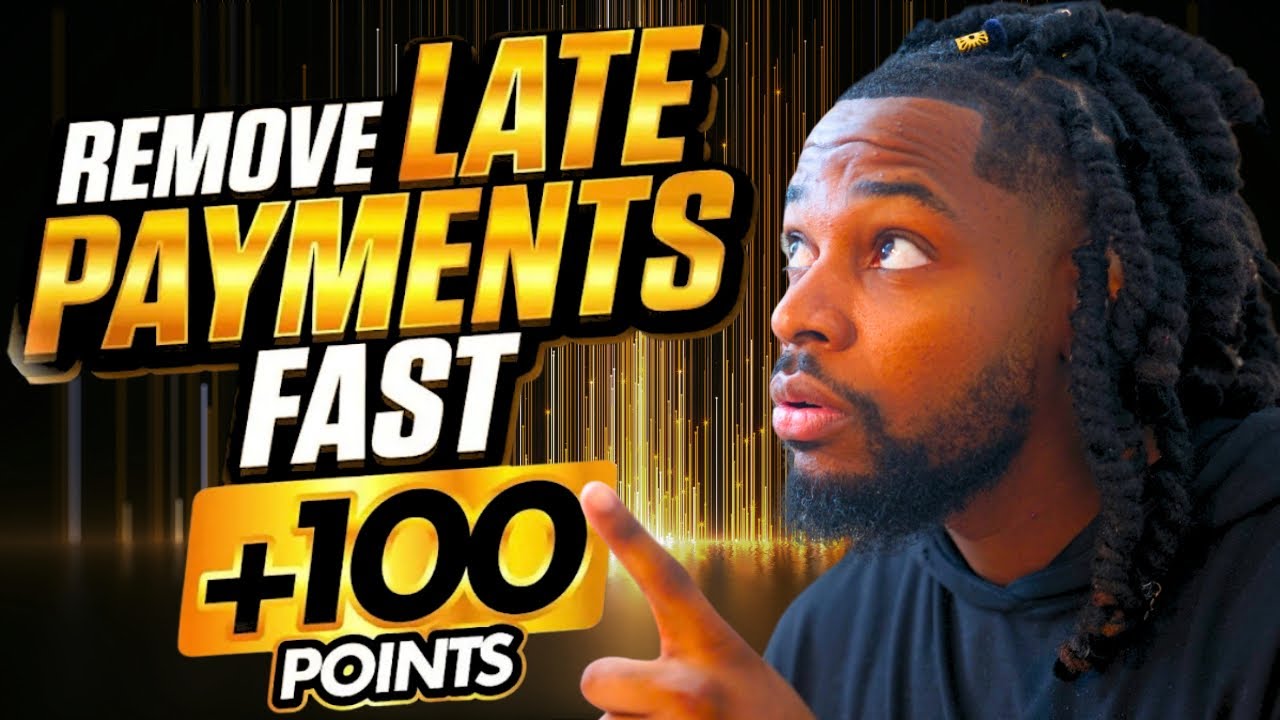 How to Remove Late Payments From Credit Reports | 2 Easy Methods | No Letter