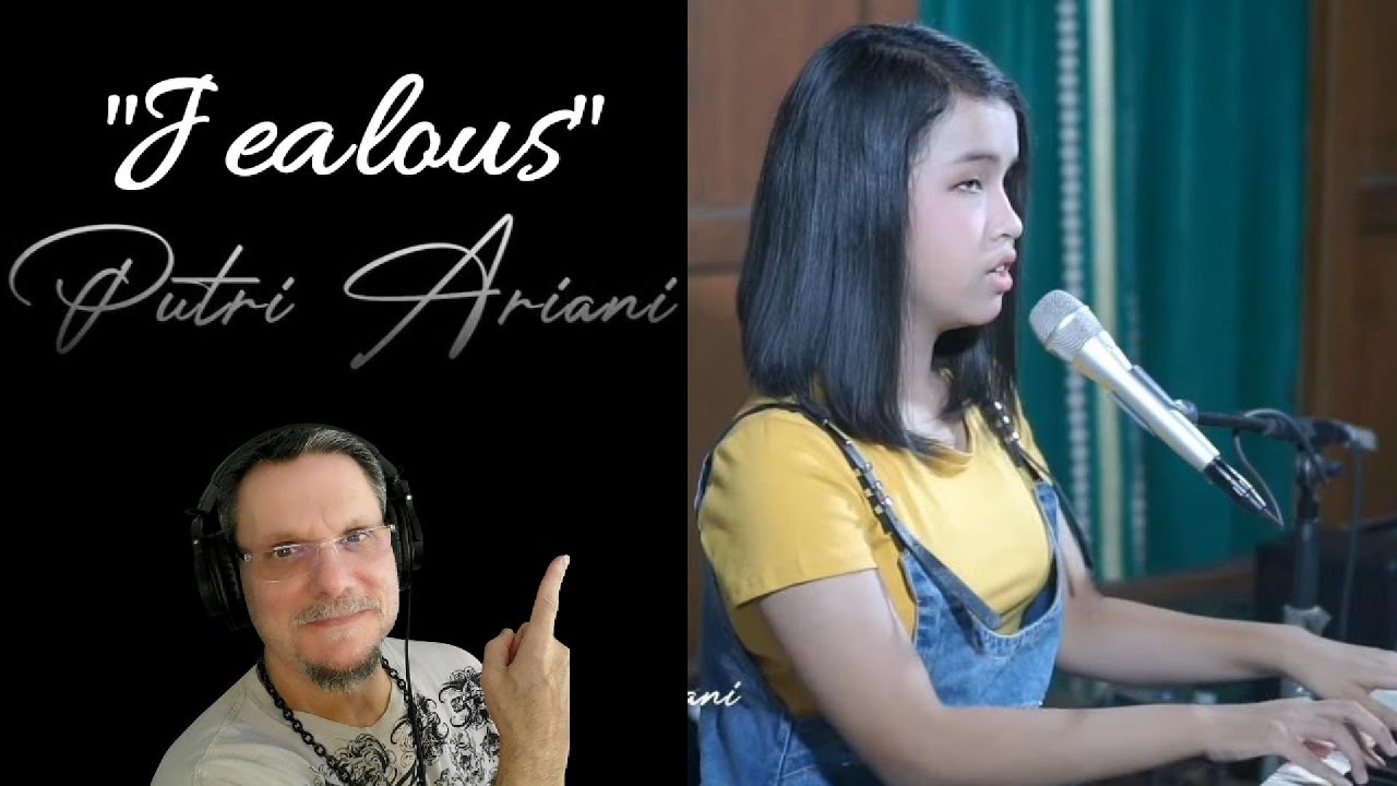 Putri Ariani | Jealous (cover) | Fist Time Ever Reaction. She keeps breakin' my heart.