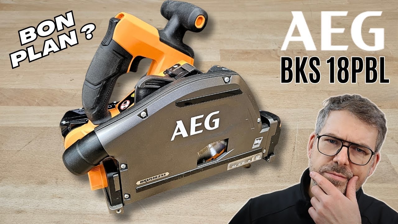 Scie plongeante AEG BKS18PBL : TEST / AVIS