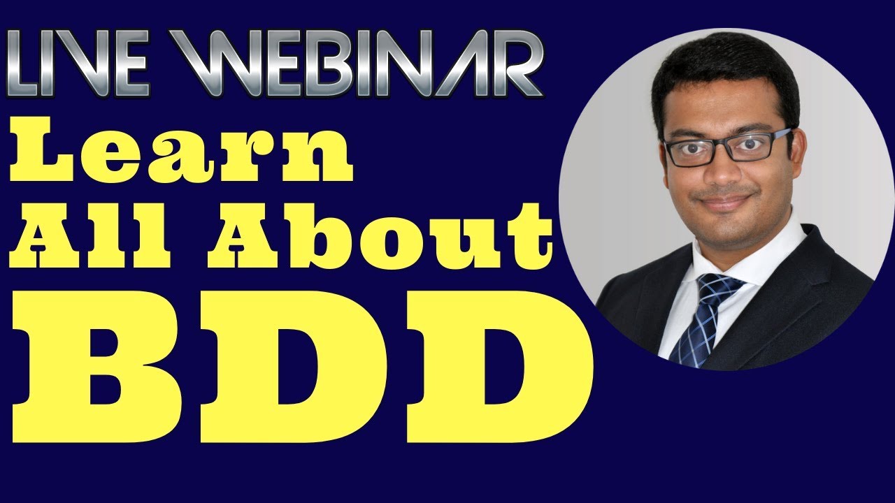 Live Webinar BDD &ndash; Behavior-Driven Development - What, How and Why ?