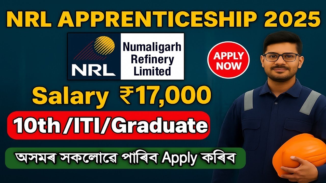 Numaligarh Refinery Limited Apprenticeship 2025 | NRL Apprenticeship 2025/#nrlapprenticeship2025
