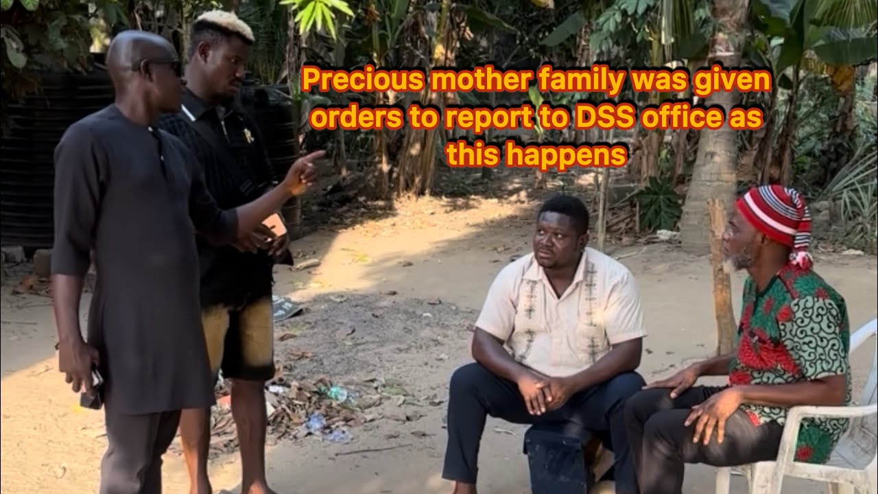 Precious mother family was given orders to report to DSS office as this happens