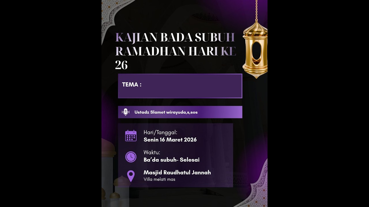[LIVE] STREAMING KAJIAN BADA SUBUH RAMADHAN HARI KE 26