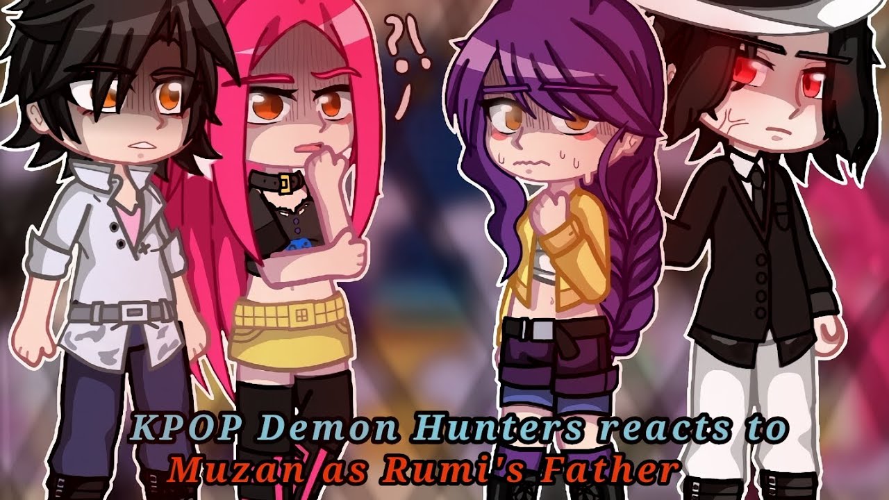 Kpop Demon Hunters reacts to Muzan as Rumi's Father || KPOP Demon Hunters X Demon Slayer || 