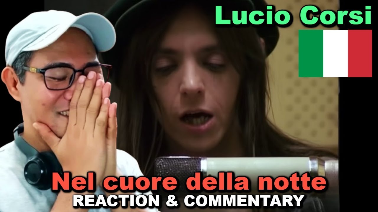 Lucio Corsi - Nel cuore della notte REACTION