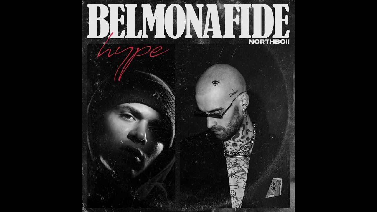 BELMONAFIDE - HYPE feat. MALIK MONTANA