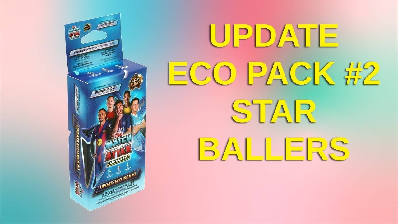 TOPPS UPDATE ECO PACK #2 STAR BALLERS 2026 - Otwieram nowego packa. Sprawdźcie nowe karty!