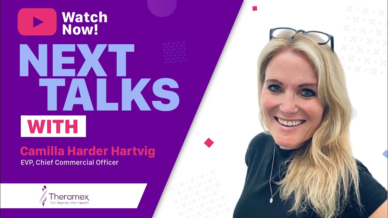 NEXT Talks - Speaking with Camilla Harder Hartvig from Theramex