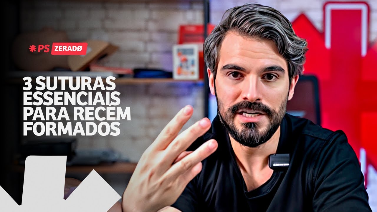 3 SUTURAS ESSENCIAIS PARA RECÉM FORMADOS