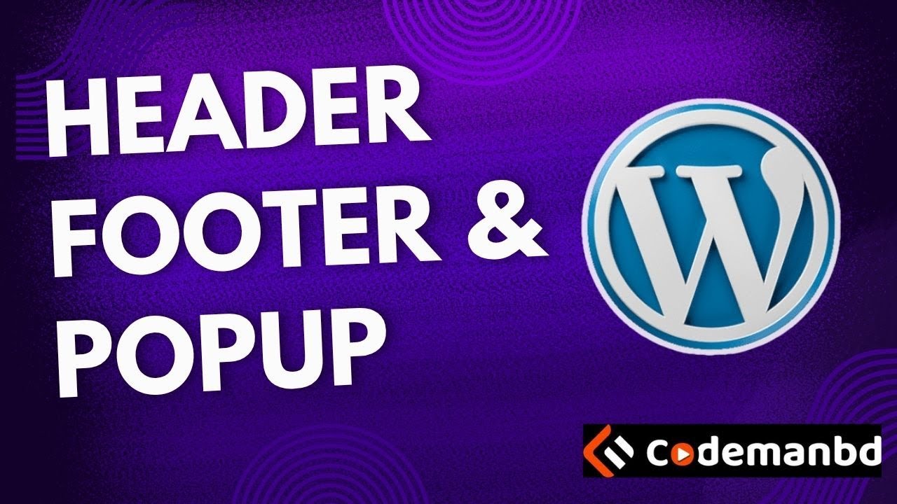 Wordpress Website Header & Footer Design + Blog Post Page with Popup | Tutorial || Alamgir H Kobir