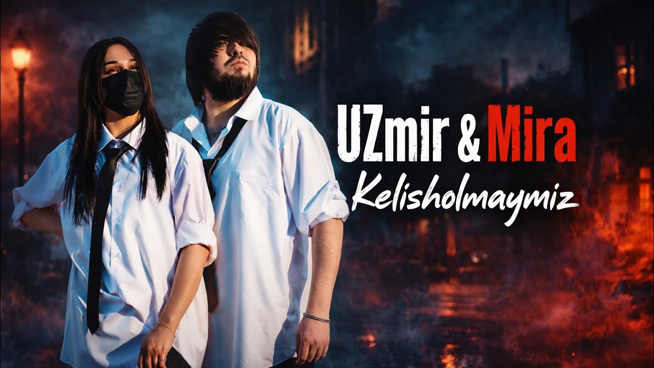 UZmir & Mira - Kelisholmaymiz (MooD video)