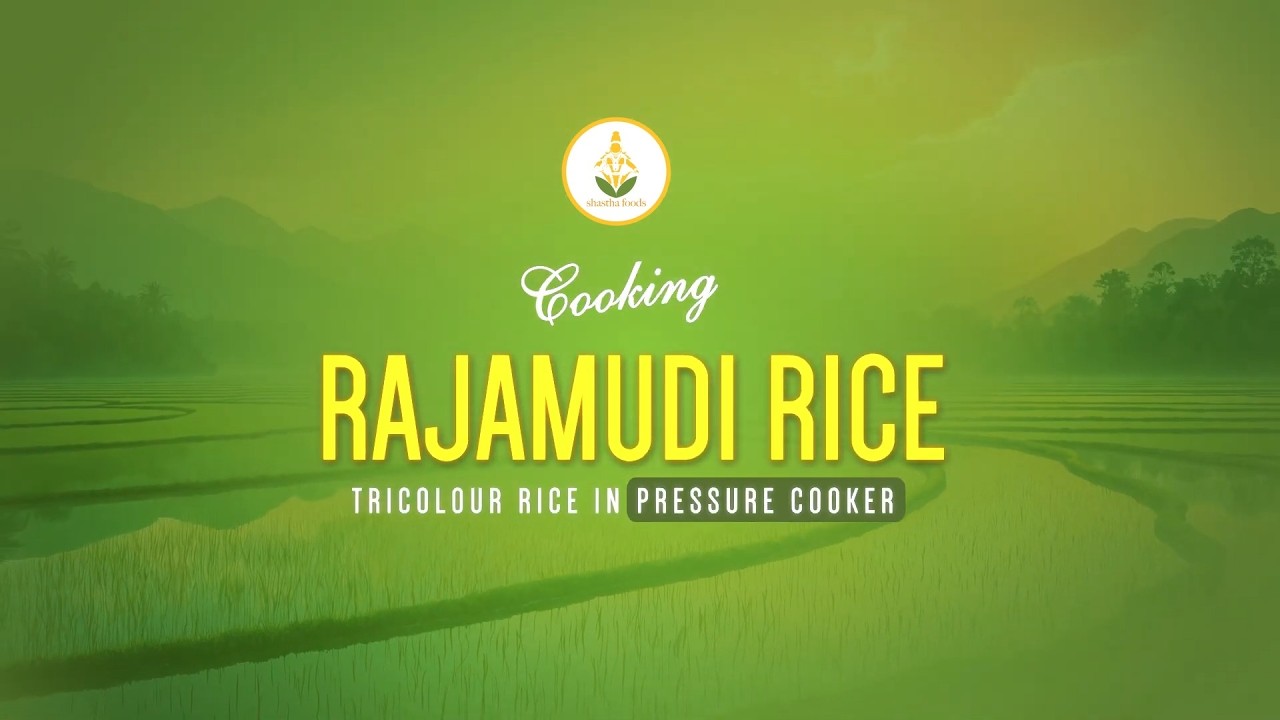 Cooking of Rajamudi Rice in Pressure Cooker