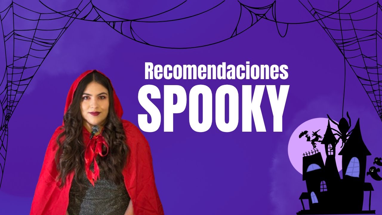 RECOMENDACIONES SPOOKY DE LECTURA 🎃👻