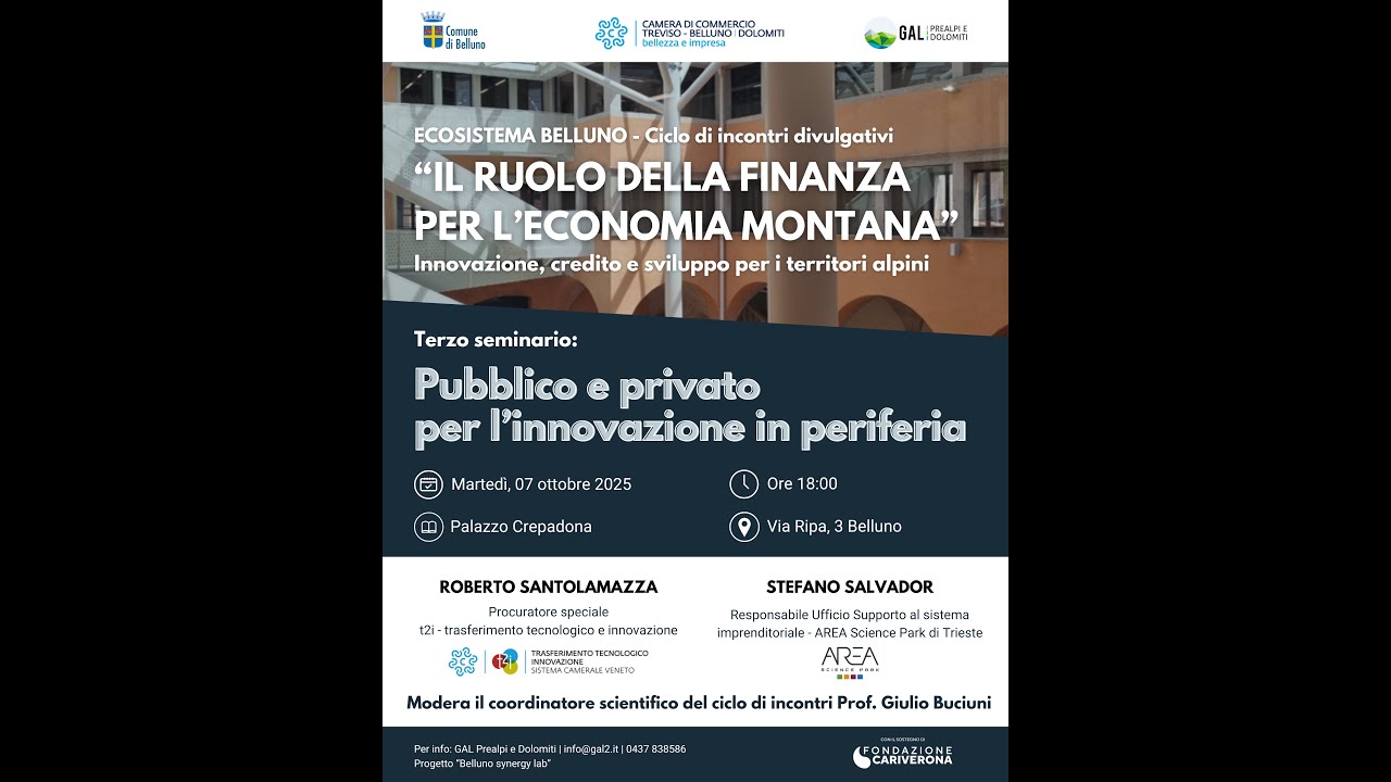 Pubblico e privato per l'innovazione in periferia - Ecosistema Belluno 07.10.2025
