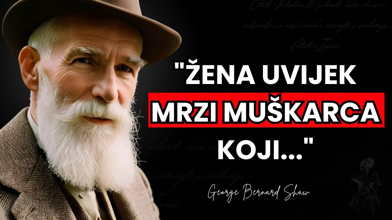 Životne Lekcije Georgea Bernarda Shawa: Mudrosti Koje Shvatimo Prekasno