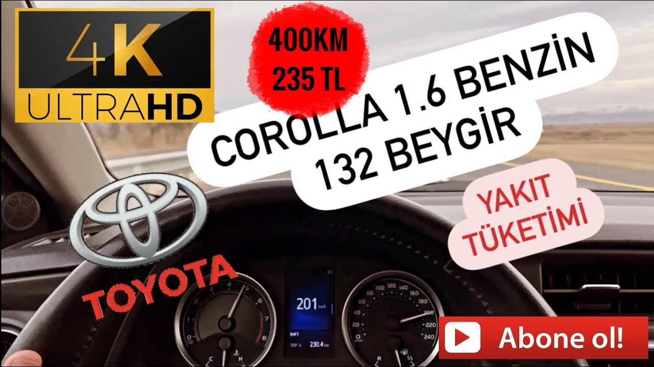 [4K] Toyota Corolla 1 6 Benzinli Yakıt Tüketimi (Advance)