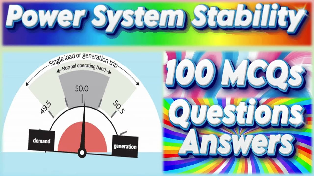 100 MCQs on Power System Stability | Power System Stability Questions & Answers | Power System MCQs