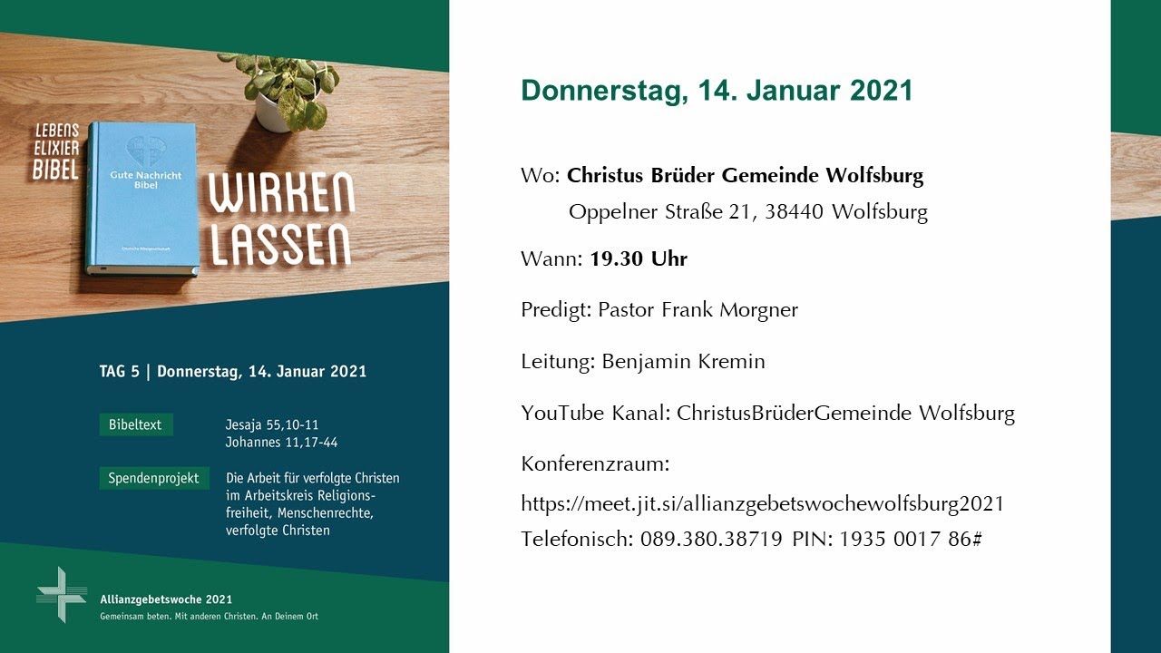Allianzgebetswoche Wolfsburg - Lebenselixier Bibel - Wirken lassen / experience