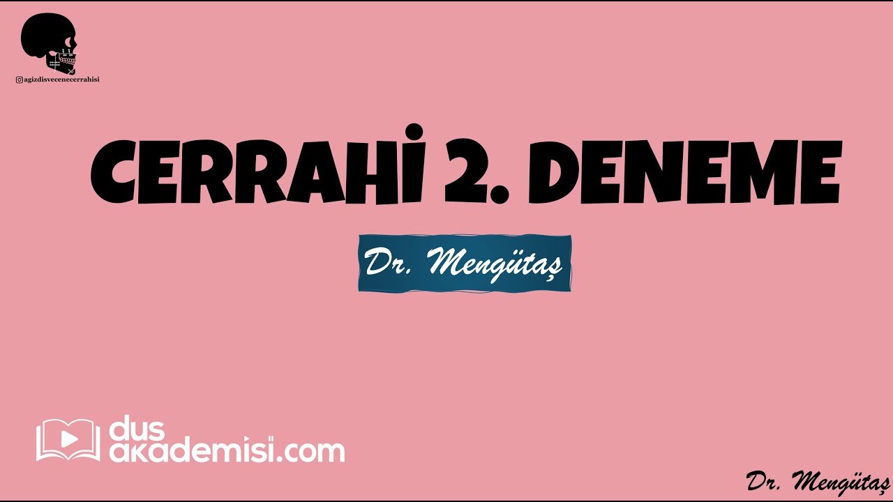 2. Cerrahi Denemesinin Çözümleri