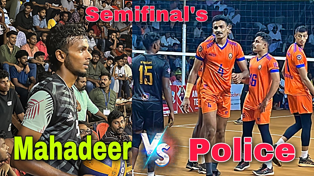 Mahadeer On Fire 🔥 Semifinal’s | Kerala Police Vs Tamilnadu 💥 Set 2 & 3 | Thodupuzha