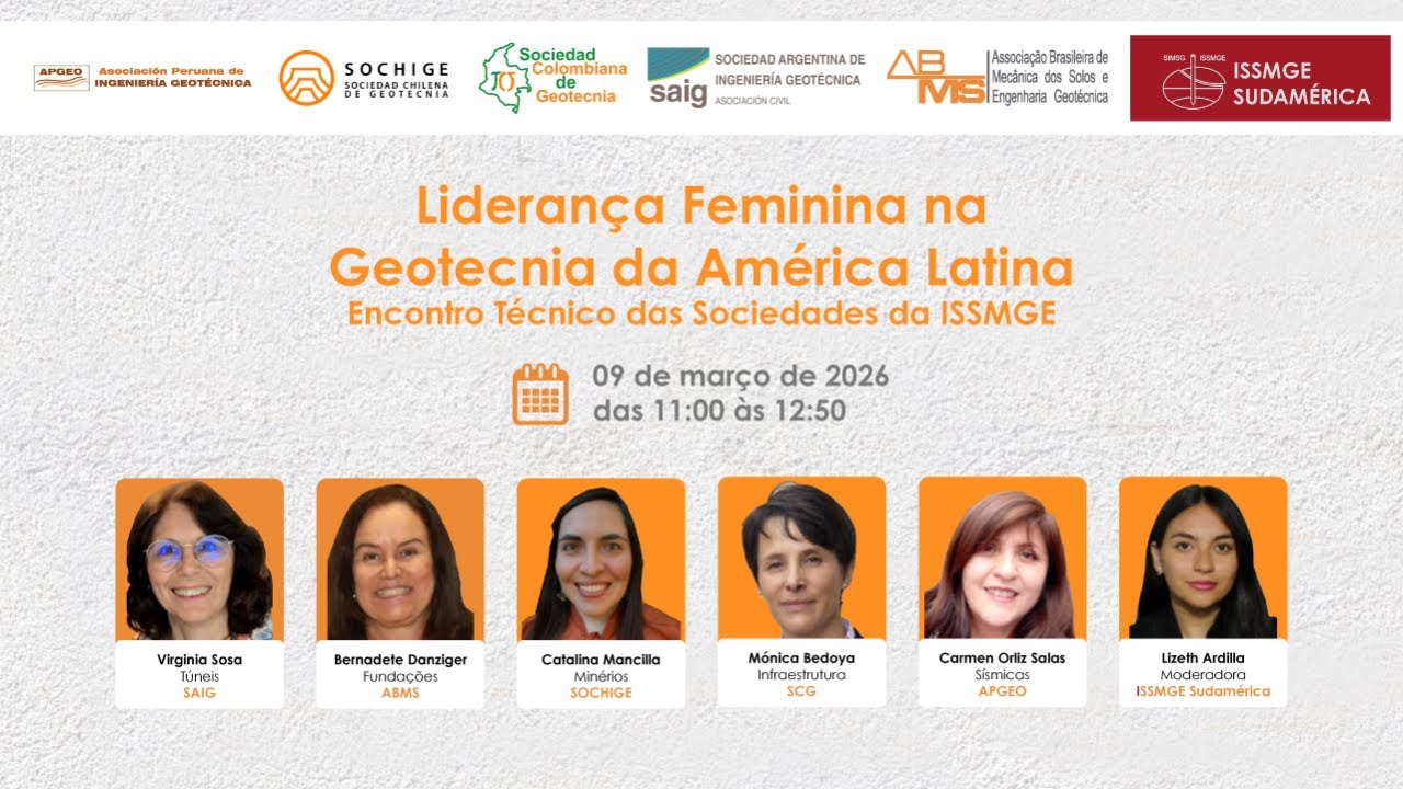 Liderança Feminina na Geotecnia da América Latina - Encontro Técnico das Sociedades da ISSMGE