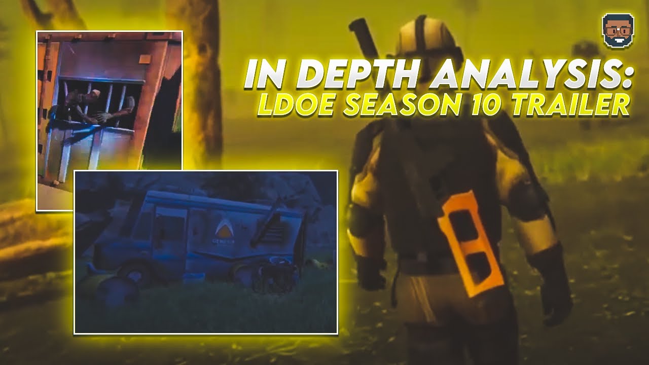 In Depth Analysis: LDoE Season 10 Trailer