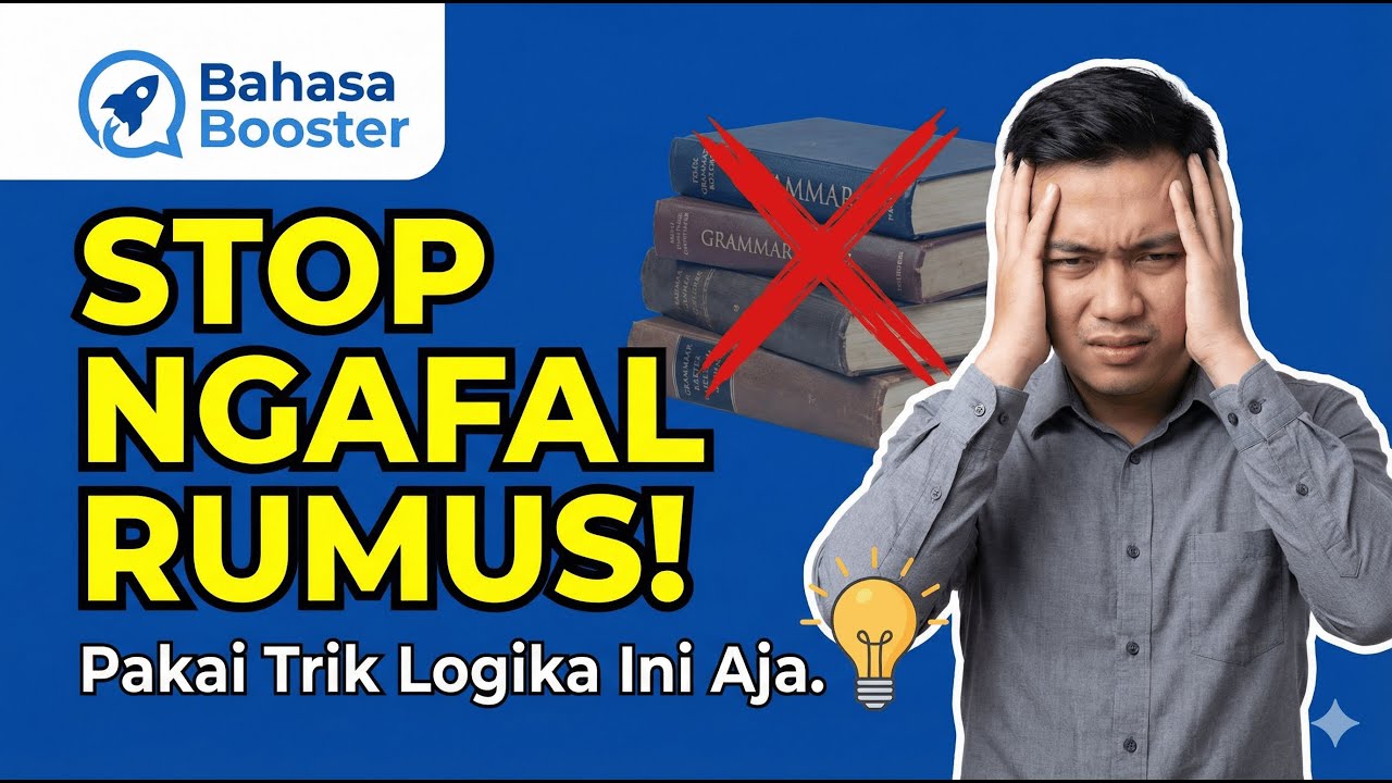 Trik Jawab TOEFL Structure TANPA HAFAL RUMUS Bedah 15 Soal
