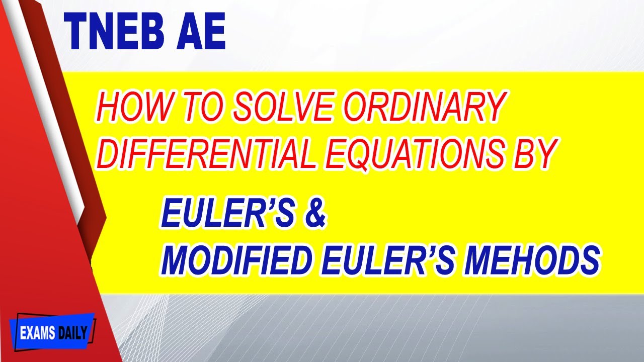 TNEB AE | Engineering Maths | Euler Method/Modified Euler Method