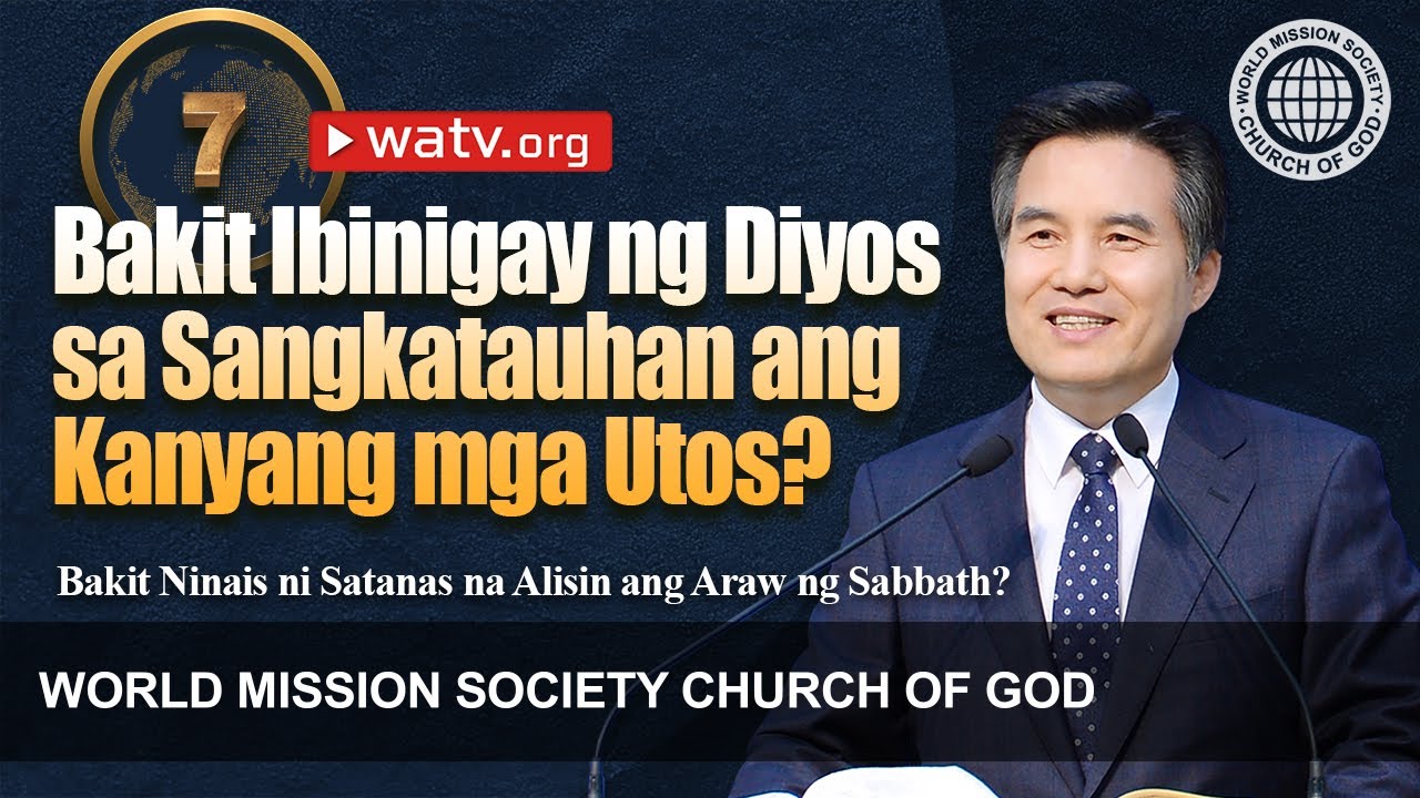 Bakit Ninais ni Satanas na Alisin ang Araw ng Sabbath? | Iglesya ng Diyos, Ahnsahnghong, Diyos Ina
