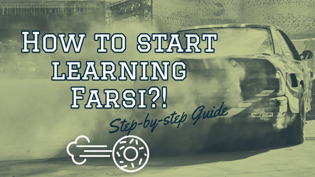 How to start learning Farsi?