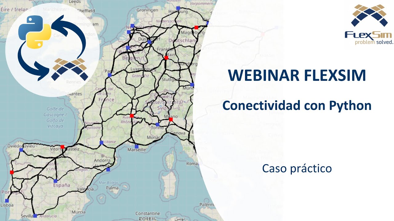 Webinar FlexSim: Conectividad con Python