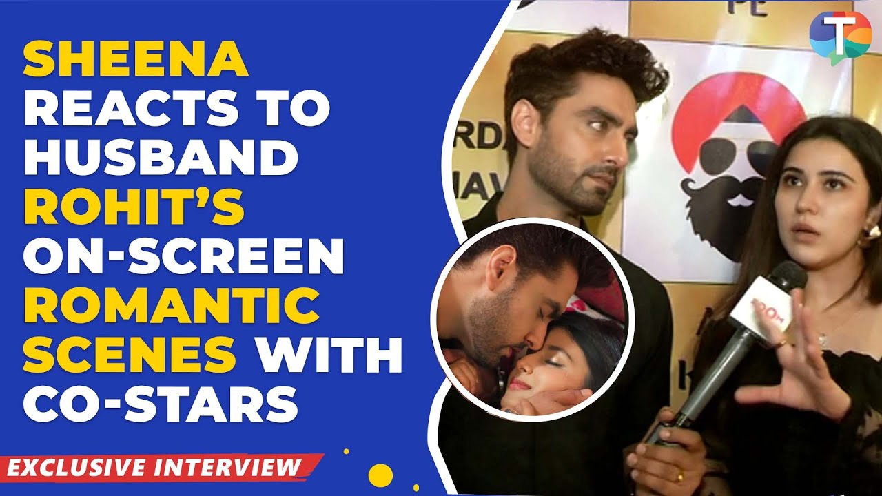 Sheena Bajaj’s EPIC reaction to Rohit Purohit’s on-screen romance with co-stars: “I am not…”
