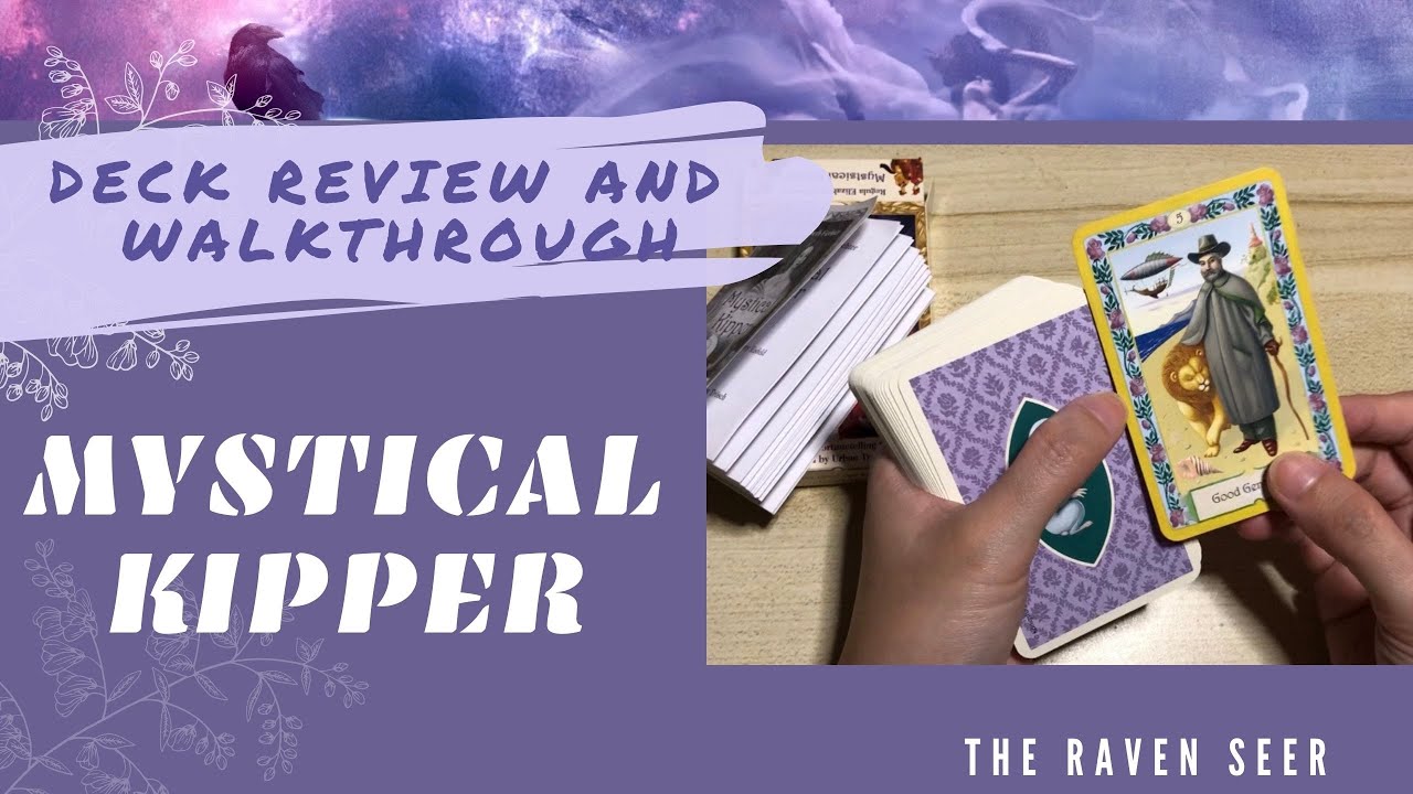 MYSTICAL KIPPER - Deck review and full flip-through! I truly appreciate the artist's labor of love!