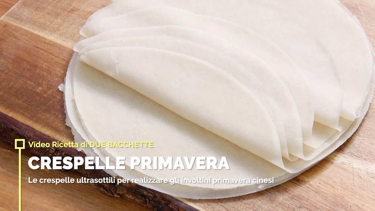 [Crespelle Primavera] Il primo passo per realizzare gli involtini primavera a casa