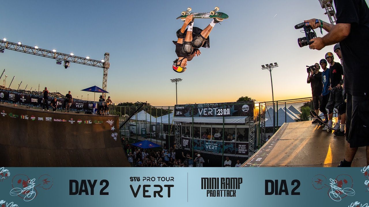 STU PRO TOUR PORTO ALEGRE // STU Vert e Mini Ramp Pro Attack // DIA 2